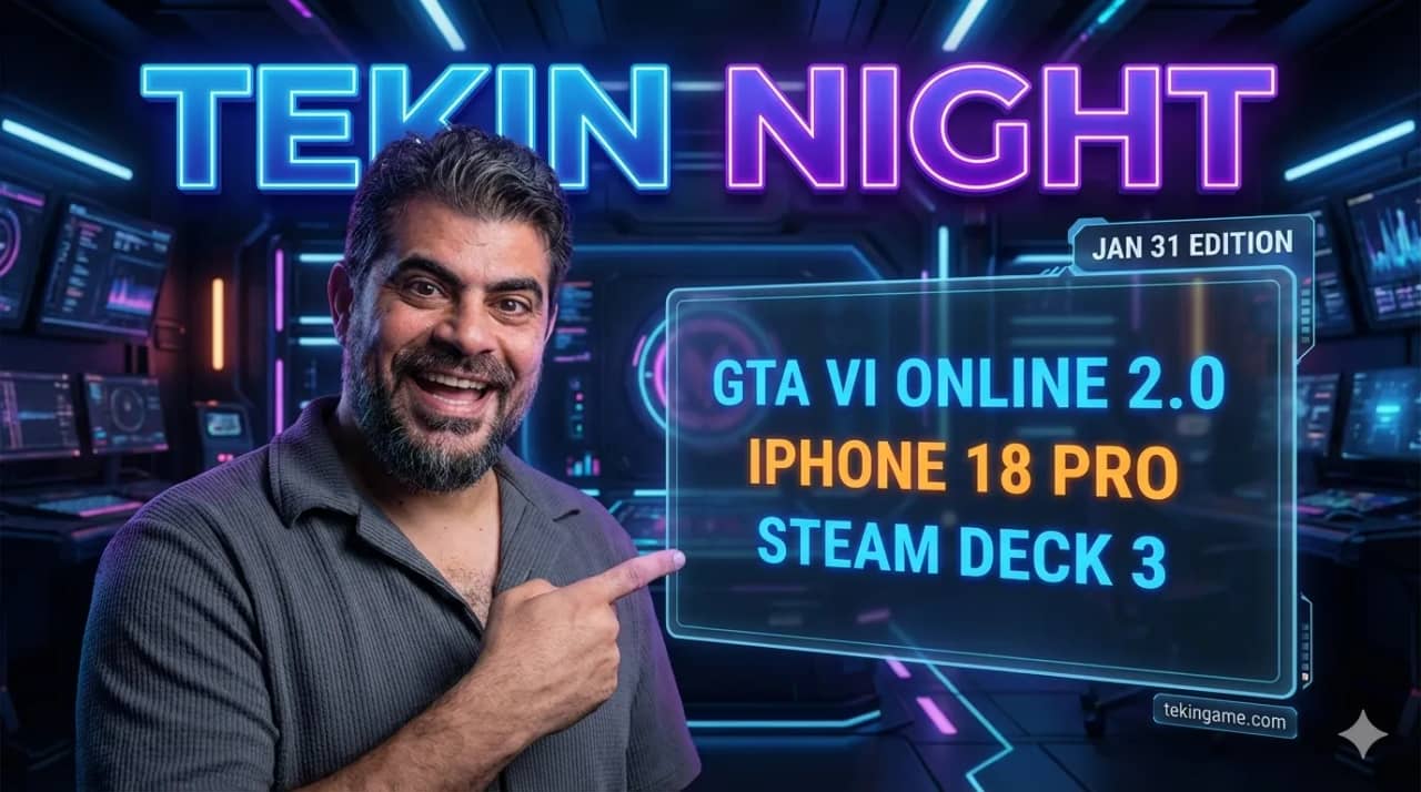 Tekin Night (Jan 31): GTA VI Online Neural Leap; From Steam Deck 3 Leaks to the Rise of Bionic Gamers